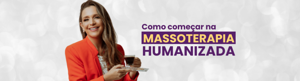 massoterapia humanizada