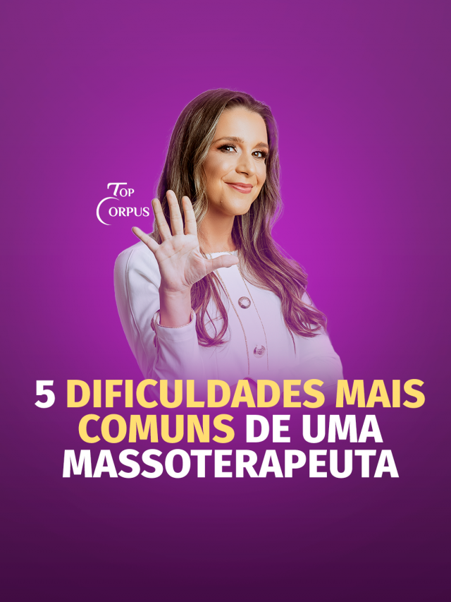 dificuldades de uma massoterapeuta